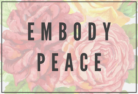 Embody Peace